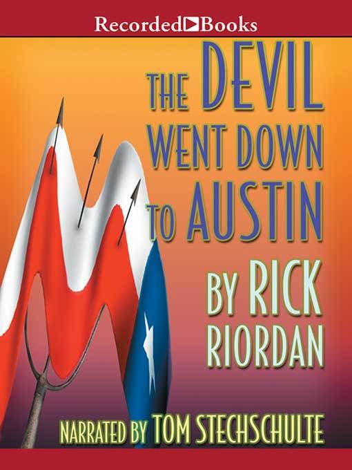 Cover image for The Devil Went Down to Austin